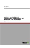 Bedeutung psychoanalytischer Theorieelemente für die Gestaltung von Beziehungen in der Sozialen Arbeit: (German)