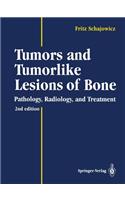 Tumors and Tumorlike Lesions of Bone