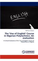 "Use of English" Course in Nigerian Polytechnics: An evaluation