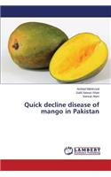 Quick decline disease of mango in Pakistan