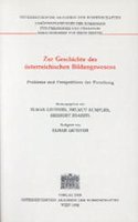 Zur Geschichte Des Osterreichischen Bildungswesens