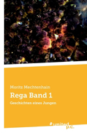 Rega Band 1: Geschichten eines Jungen