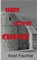 Ihre letzte Chance
