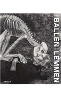 Roger Ballen / Hans Lemmen: Unleashed