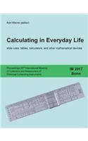 Calculating in Everyday Life: slide rules, tables, calculators and other mathematical devices