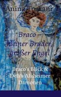 Braco - Kleiner Bruder, GroÃ?er Engel