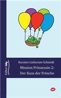 Mission Prinzessin 2