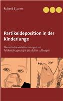 Partikeldeposition in der Kinderlunge