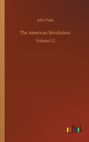 American Revolution: Volume 1,2