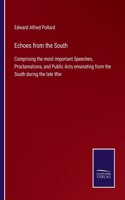 Echoes from the South