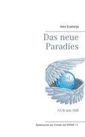 Das neue Paradies