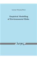 Empirical Modelling of Environmental Risks