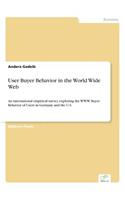 User Buyer Behavior in the World Wide Web