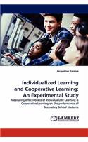 Individualized Learning and Cooperative Learning