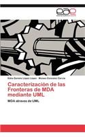 Caracterizacion de Las Fronteras de Mda Mediante UML