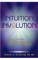 Intuition Involution