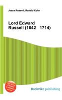 Lord Edward Russell (1642 1714)