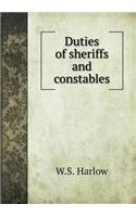 Duties of Sheriffs and Constables