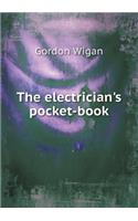 The Electrician's Pocket-Book