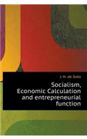 Socialism, Economic Calculation and entrepreneurial function