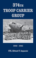 374th Troop Carrier Group 1942-1945