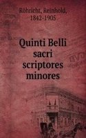 Quinti Belli sacri scriptores minores