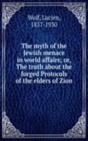 myth of the Jewish menace in world affairs