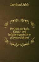 Der Herr der Luft