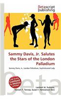 Sammy Davis, JR. Salutes the Stars of the London Palladium: (English)