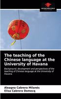 The teaching of the Chinese language at the University of Havana