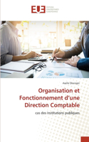 Organisation et Fonctionnement d'une Direction Comptable
