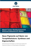 Neue Pigmente auf Basis von Terephthalsäure