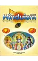 Let's Know Hinduism: The Oldest Religion of Infinite Adaptability and Diversity