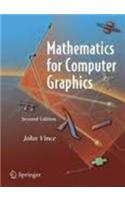 Mathematics For Computer Graphics,3rd Edition (undergraduate Topics In Computer Science)