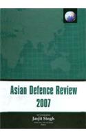 Asian Defence Review 2007