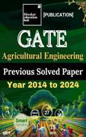 GATE Agricultural Engineering [AG] Solved 11 Year Solved Previous Year Question Paper 2014 to 2024 With Solutions