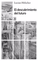El descubrimiento del futuro