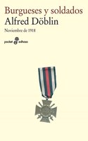 Burgueses y soldados: Noviembre de 1918 (I)