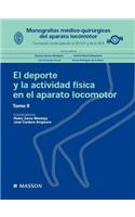 Monograf: El DePorte y La Actividad F Sica En El Aparato Locomotor II