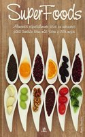 Super Foods (Spanish Edition)