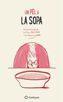 Un pel a la sopa