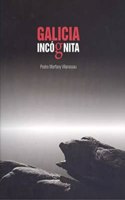 Galicia incognita