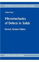 Micromechanics of Defects in Solids