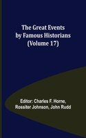 Great Events by Famous Historians (Volume 17)