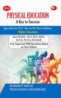 Physical Education A Key to Success (Specially for UGC Net As Per New Syllabus - 2023 Reprint)