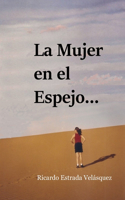 Mujer en el Espejo