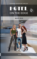 Hotel on the Edge