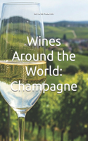 Wines Around the World