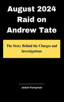 August 2024 Raid on Andrew Tate