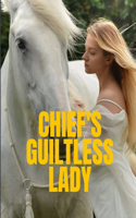 Chief's guiltless lady: romance book for adult, billionaire boss daughter